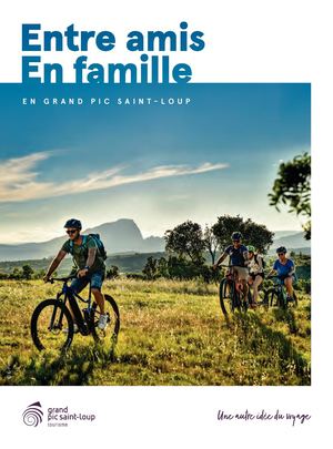 Entre Amis En Famille Grand Pic Saint Loup Tourisme 2022 10801