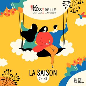 Saison Culturelle La Passerelle 2022