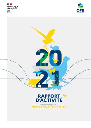 Rapport d'activité 2021 - Direction régionale Centre-Val de Loire