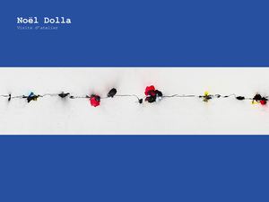 Noël Dolla, visite d'atelier