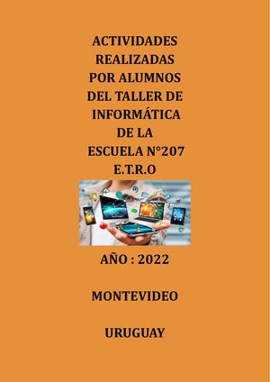 Muestra De Actividades Realizadas Por Alumnos Del Taller De Informática De La Escuela N° 207 ~ E T R O 2022