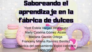Saboreando El Aprendizaje En La Fábrica De Dulces