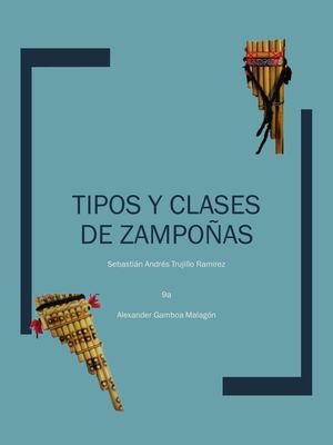 Tipos Y Clases De Zampoñas