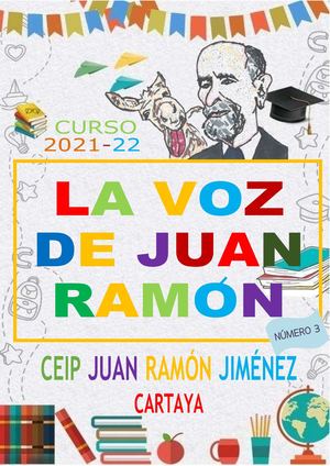 Revista Escolar "La voz de Juan Ramón". Curso escolar 2021-22