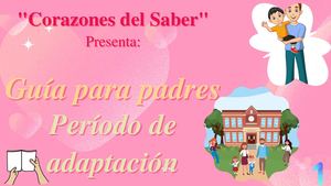 Guía Para Padres Período De Adaptación