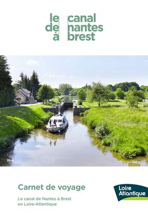 Carnet de Voyage Canal de Nantes à Brest