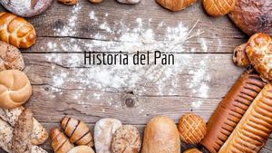 El Pan En La Historia