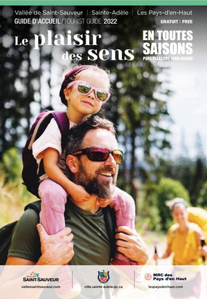 Guide d'accueil touristique Vallée de Saint-Sauveur, Sainte-Adèle et Les Pays-d'en-Haut 2022