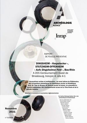 DINGSHEIM, Haspelacker, STUTZHEIM OFFENHEIM, Aufs Dingsheimer Feld, A355 - Contournement ouest de Strasbourg, Tronçon 4, site 4-1 - vol.4 (f)