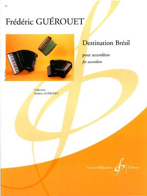 Frédéric GUEROUET - Destination Brésil