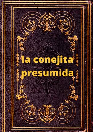 la Conejita Presumida