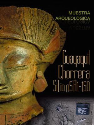 Muestra Arqueológica Guayaquil Chorrera Sitio N5A1 150