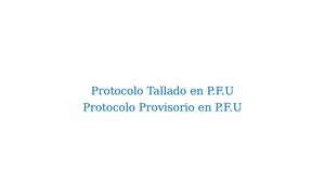 Protocolo Pfu Pfp Protocolo Provisio En Pfu