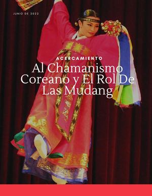 Acercamiento Al Chamanismo Coreano y El Rol De Las Mudang