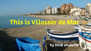 This Is Vilassar De Mar By 5th B Students