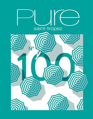 Pure Saint-Tropez Juillet 2022