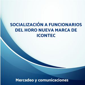 Socialización Marca Icontec, Ok