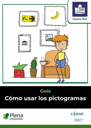 Guia Como Usar Los Pictogramas Lectura Facil