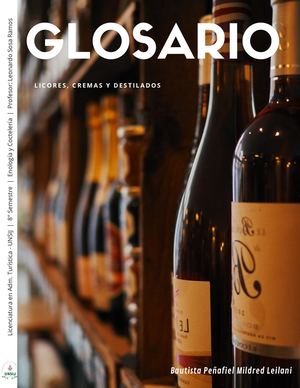 Glosario de Licores, Cremas y Destilados