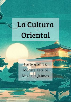 La Cultura Oriental