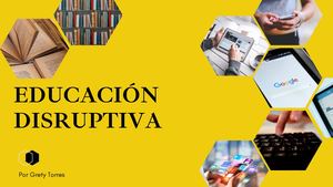 Educación Disruptiva