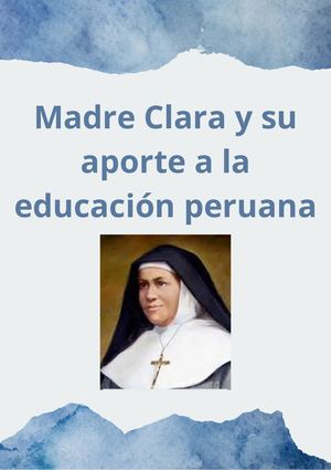 Madre Clara Y Su Aporte Ala Educación Peruana