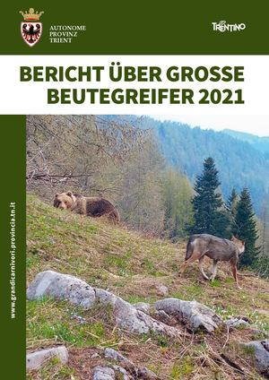 BERICHT ÜBER GROSSE BEUTEGREIFER 2021