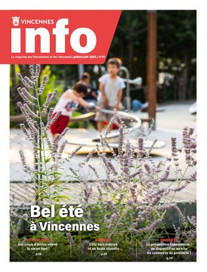 Vincennes Info N°790 Juillet-Août 2022