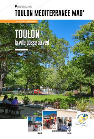 Toulon Méditerranée Mag' - Printemps 2022