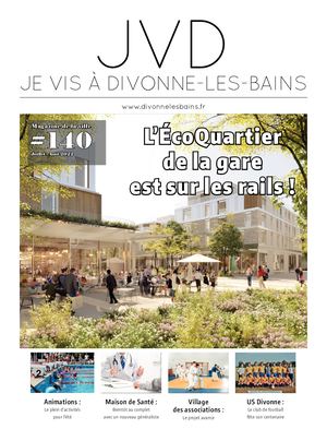 Je vis à Divonne-les-Bains N°140 - Juillet/Août 2022
