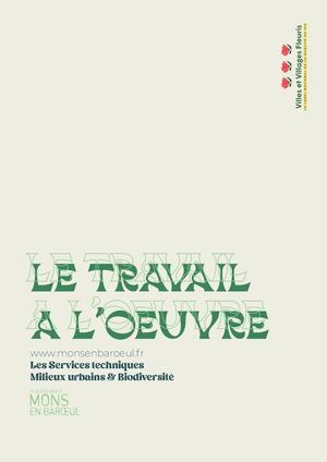 "Le Travail à l'oeuvre" - Villes & Villages Fleuris