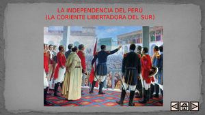 Independencia Del Peru (Corriente Libertadora Del Sur)
