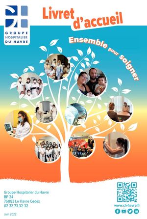 Livret d'Accueil du Groupe Hospitalier du Havre - Juin 2022