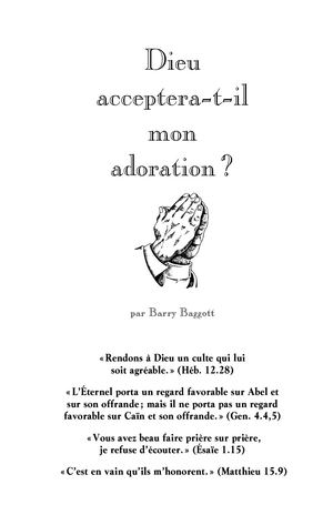 Dieu Acceptera T Il Mon Adoration