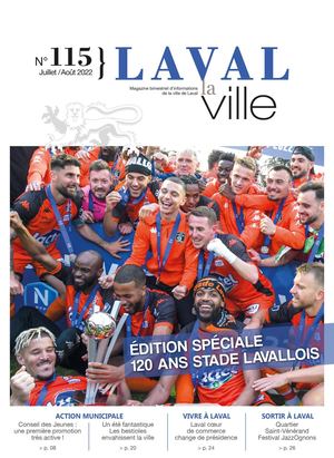 LAVAL LA VILLE N° 115 - JUILLET-AOÛT 2022
