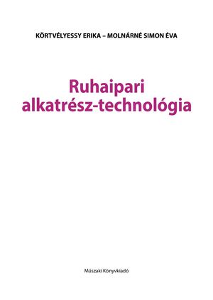 MK-6005-0 Ruhaipari alkatrész-technológia