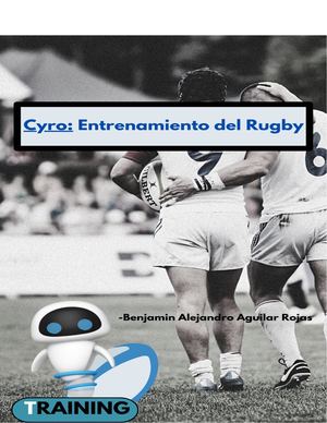 Cyro:Entrenamiento del rugby