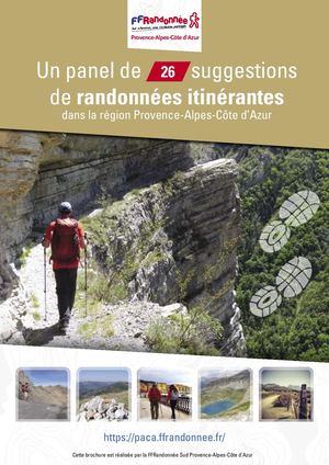 26 Suggestions de randonnée itinérantes en Provence-Alpes-Côte d'Azur !