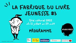 Programme La fabrique du livre jeunesse #3