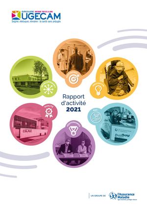 Rapport d'activité de l'UGECAM Bretagne Pays de la Loire 2021