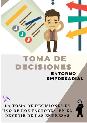 Toma De Decisiones En El Entorno Empresarial