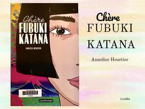 Louliko présente "Chère Fubuki Katana"