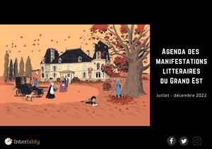 Agenda des manifestations littéraires Grand Est - 2e Semestre 2022