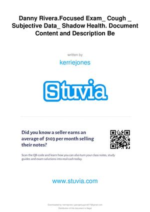 Stuvia 1802473 Danny Rivera Focused Exam Cough Subjective Data Shadow Health Document Content And Description Be