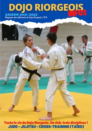 Magazine du Dojo Riorgeois N°8 / 2021-2022