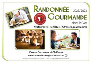 Randonnée Gourmande dans le VAR 2022-2023