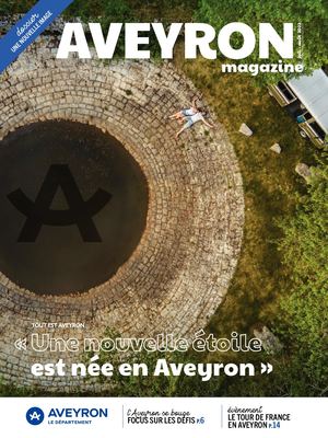 Aveyron Magazine - n° 237 - Juillet-Aout 2022