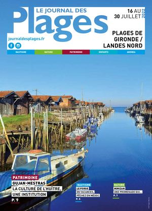 PLAGES DE GIRONDE / LANDES NORD du 16 au 30 juillet 2022