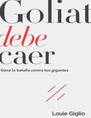 Goliat Debe Caer Libro