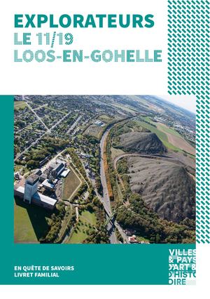 PAH - Explorateurs Le 11 19 Loos En Gohelle